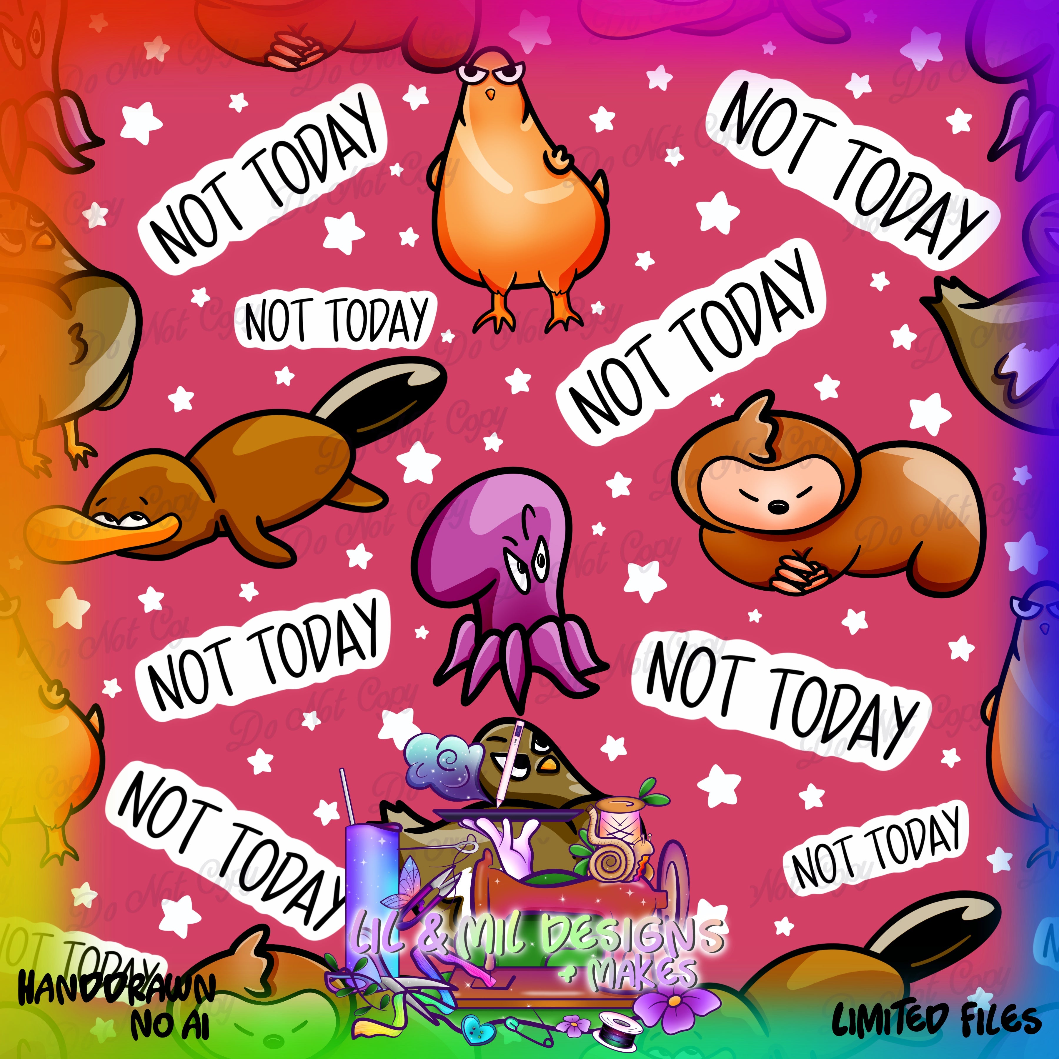 Not Today (Limited)