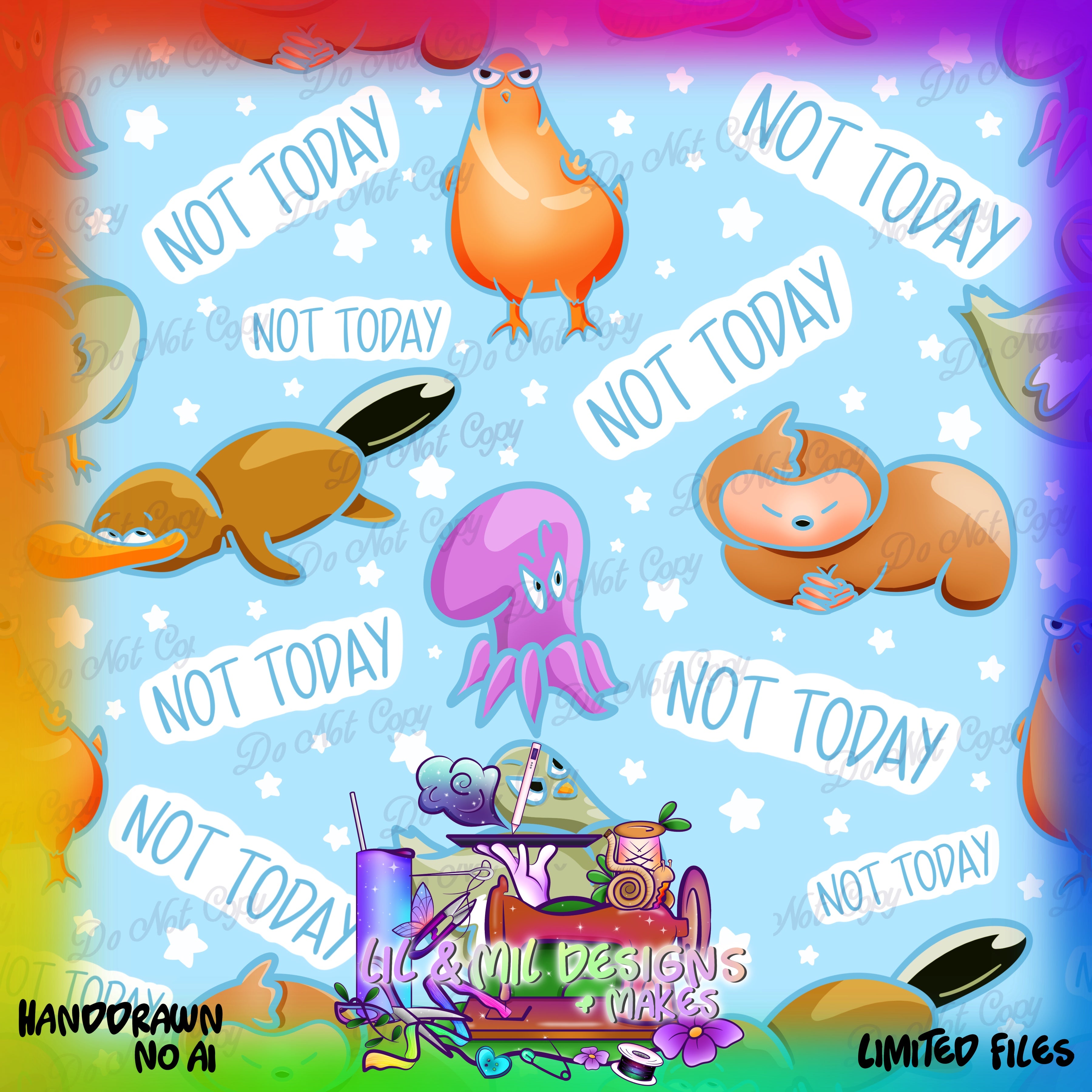 Not Today (Limited)